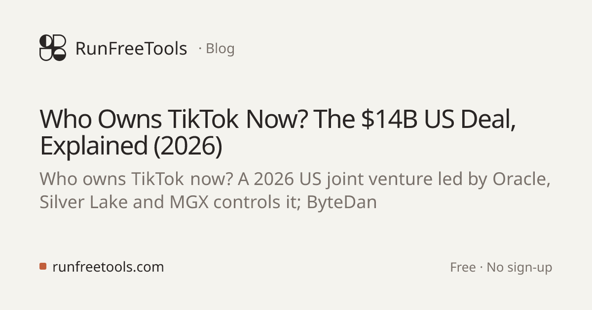 Who Owns TikTok Now? The $14B US Deal, Explained (2…
