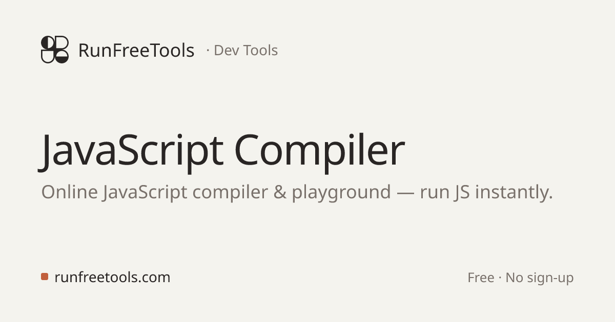 JavaScript Compiler Online — Run & Test JavaScript Free