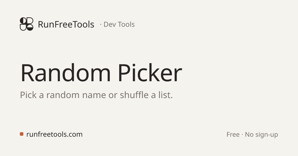 Random Picker – Free Online Dev Tool | RunFreeTools